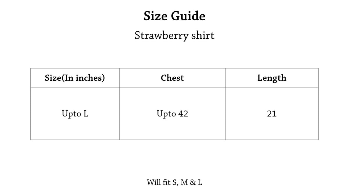 STRAWBERRY SHIRT Size Chart