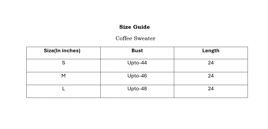 Coffee  Sweater Size Chart