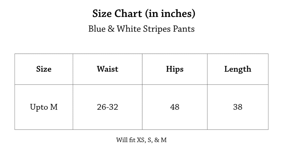 Blue and White Stripes Pants Size Chart