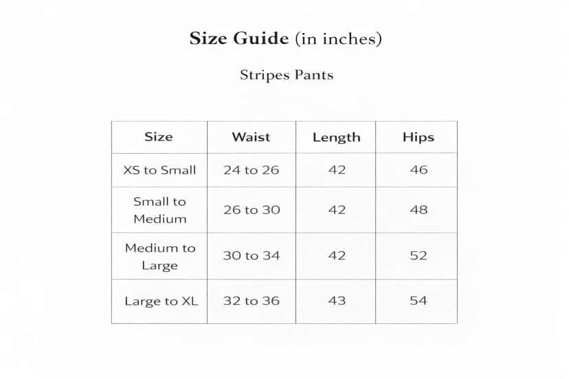 Stripes Pants Size Chart