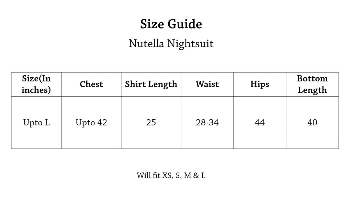 Nutella Nightsuit Size Chart