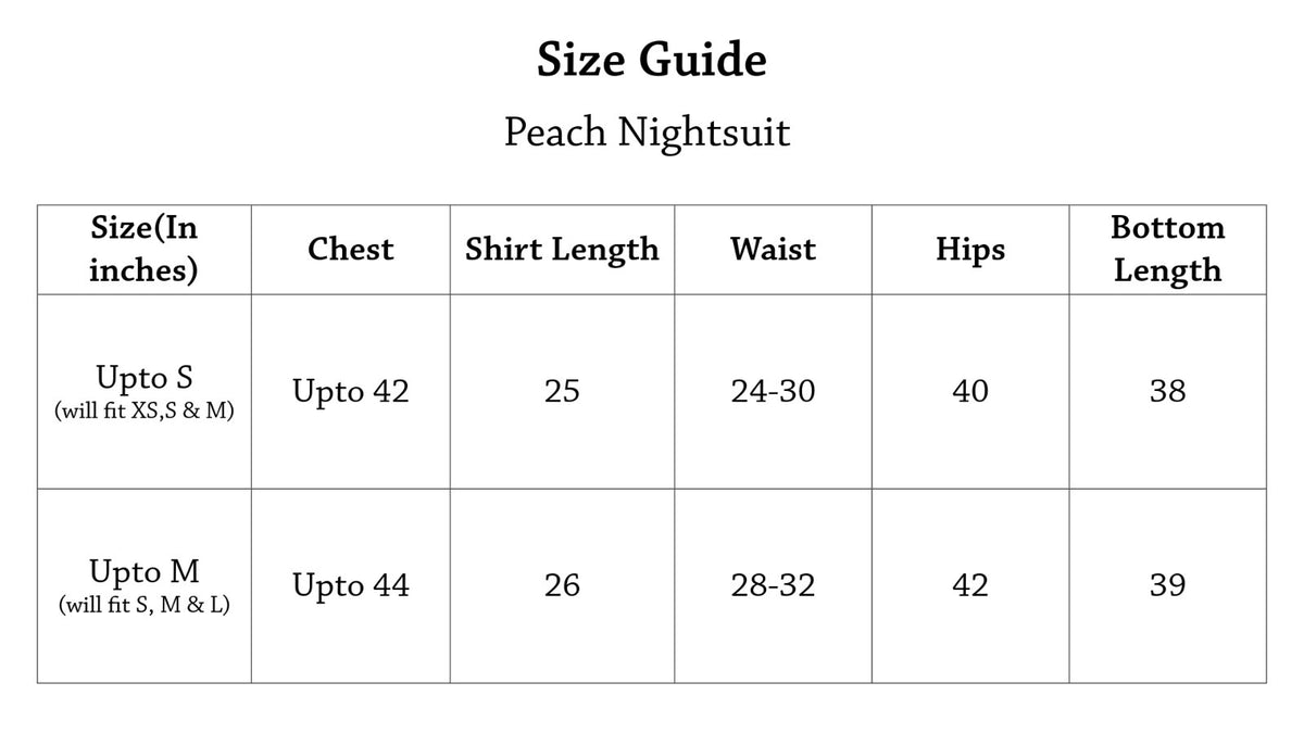 PEACH NIGHTSUIT Size Chart