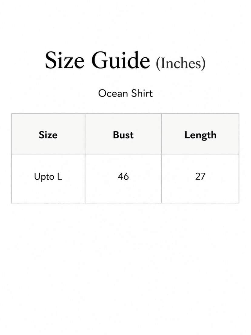 Ocean Shirt Size Chart