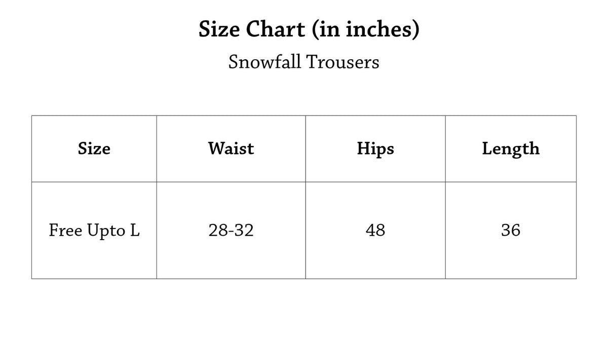 Snowfall Trousers Size Chart