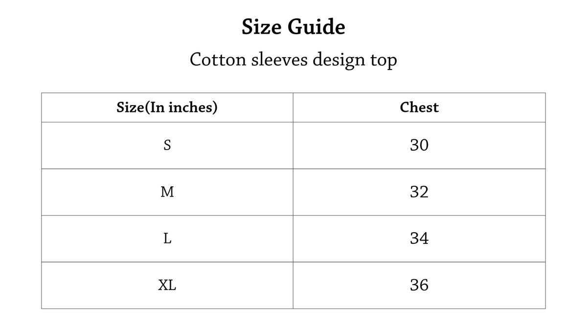 Cotton sleeves design top Size Chart