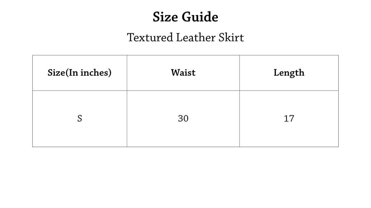 Textured Leather Skirt Size Chart